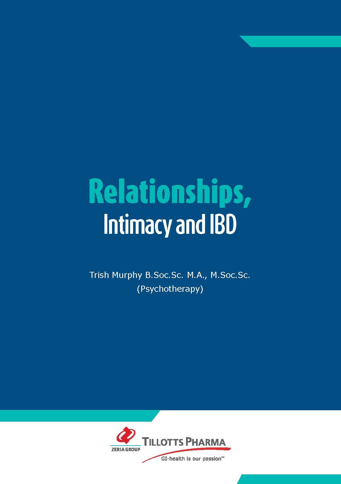 Relationships, Intimacy and IBD